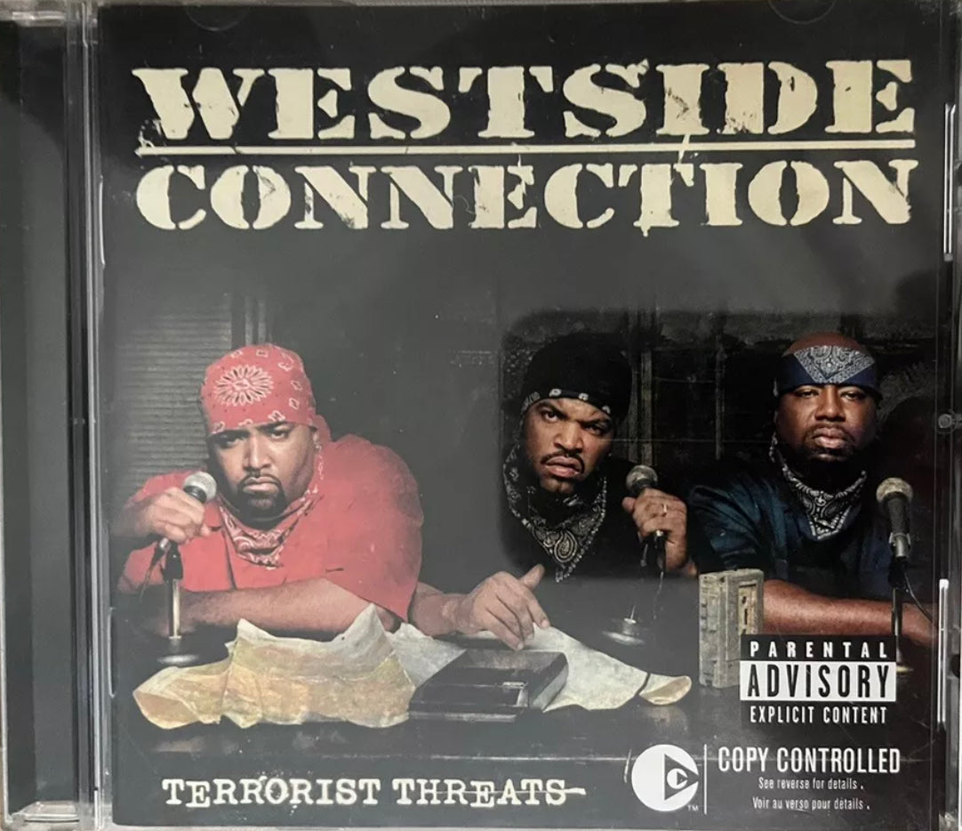 Westside Connection - Terrorist Threats
