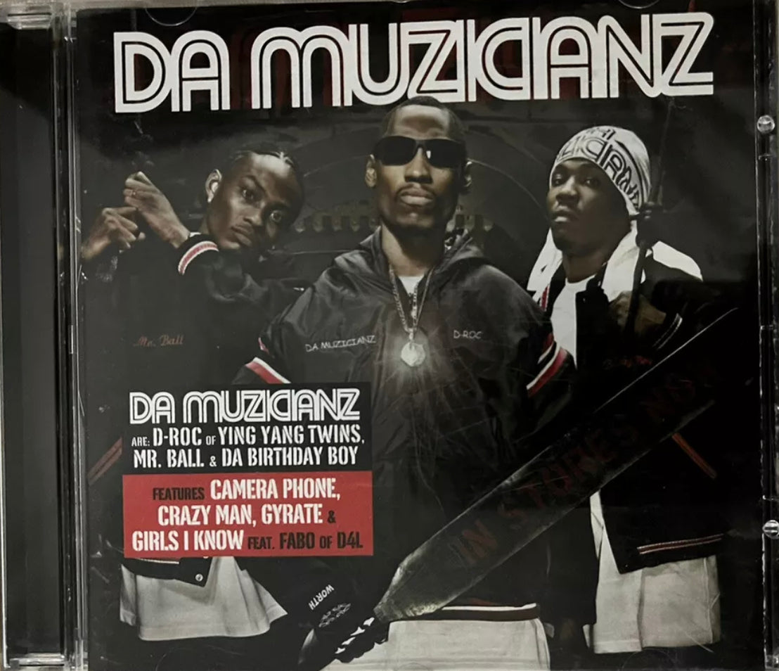 Da Muzicianz - D-Roc, Mr Ball, Da Birthday Boy