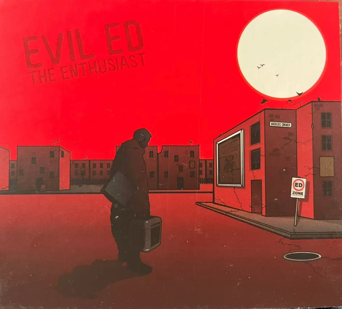Evil Ed - The Enthusiast