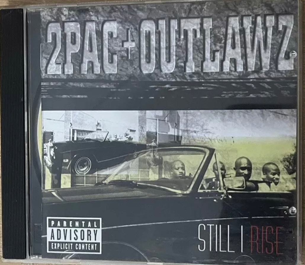 2pac + Outlawz – Still I Rise