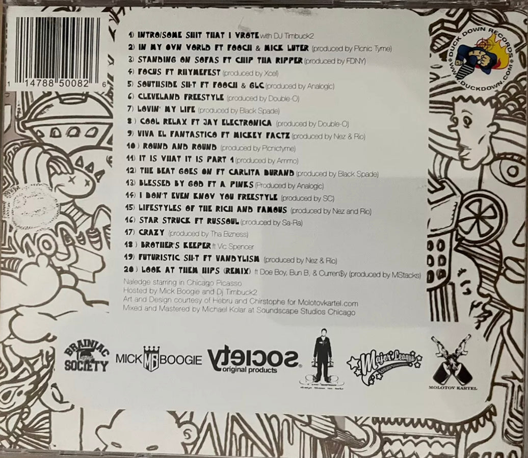 Naledge - Chicago Picasso - Presentado por Mick Boogie RTC y DJ Timbuck2