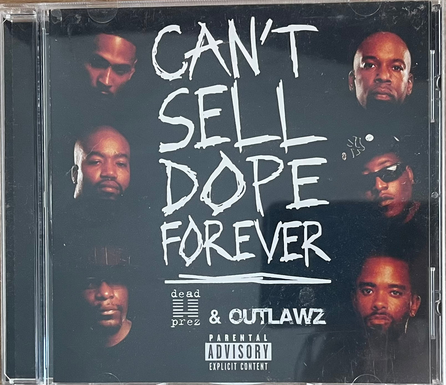 Dead Prez & Outlawz - Can’t Sell Dope Forever