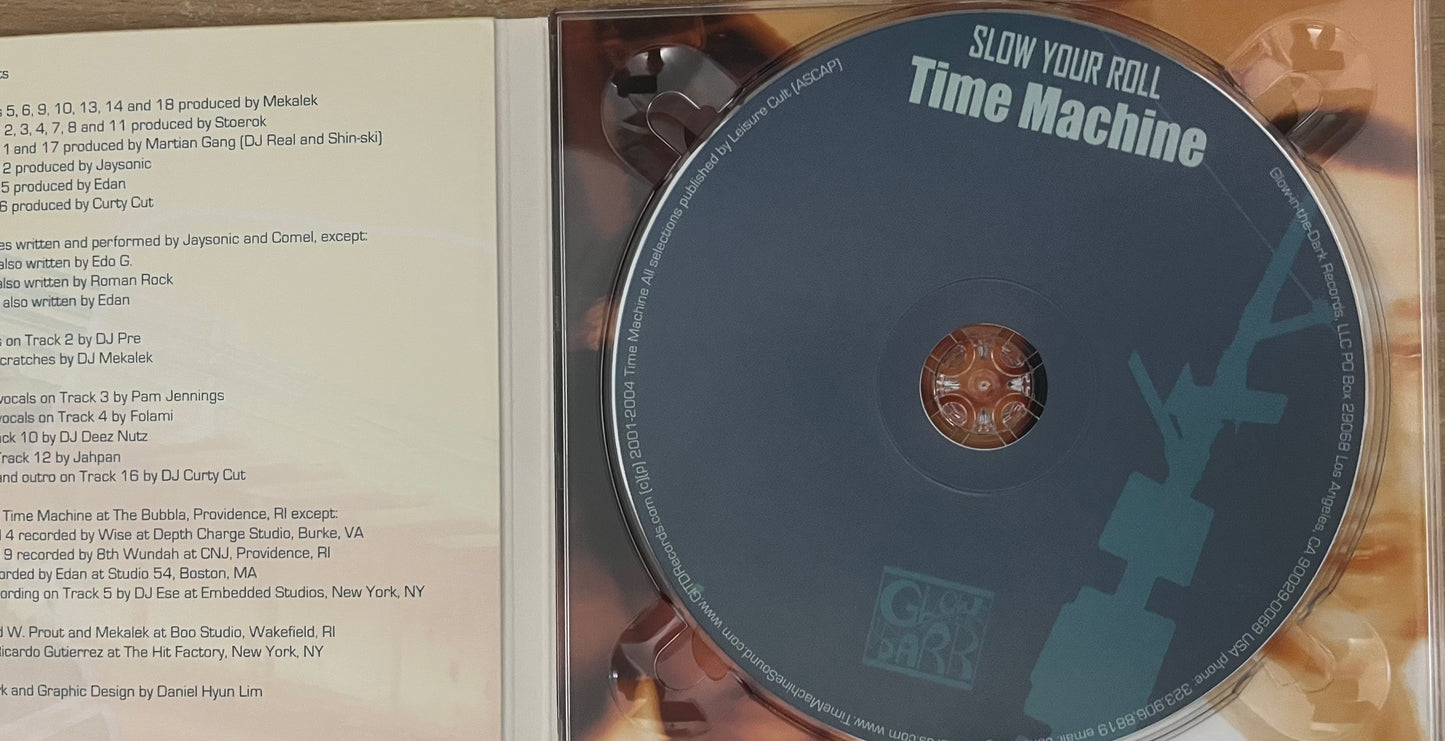 Time Machine - Slow Your Roll