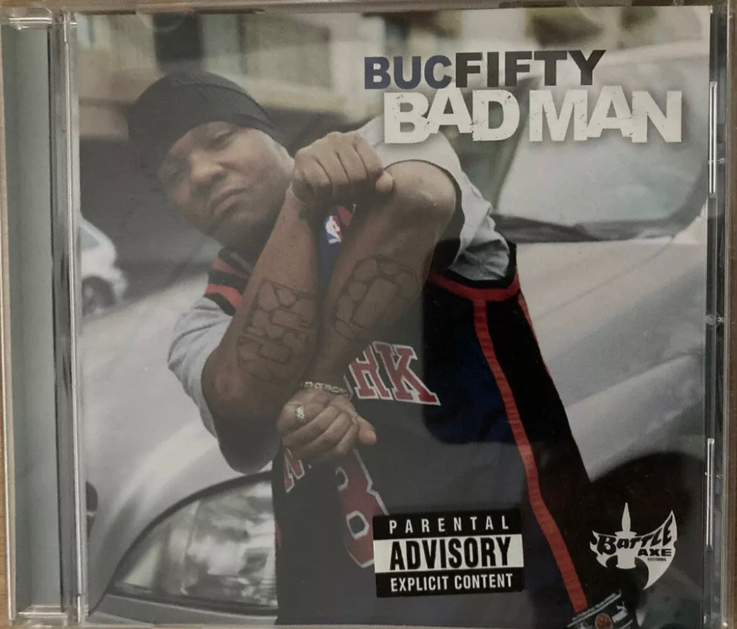Buc Fifty - Bad Man