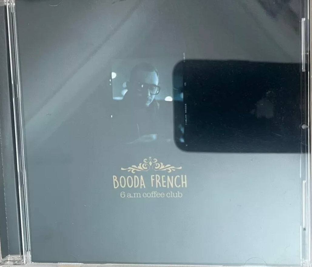 Booda French - 6 Uhr Kaffeeclub