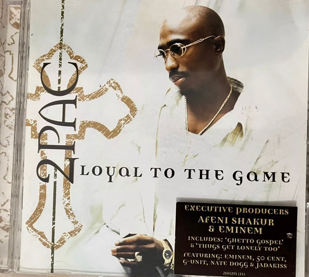 2pac - Loyal To The Game
