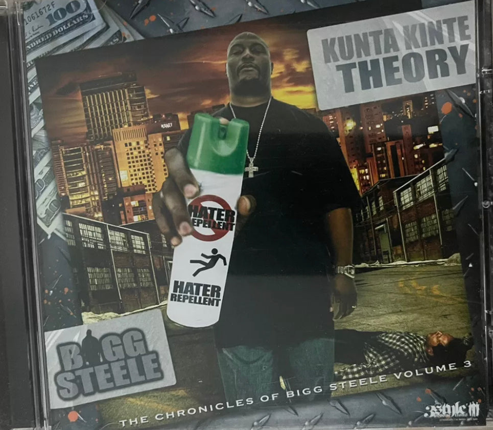 Big Steele - Kunta Kinte Theory Chronicles Of Big Steele Vol 3