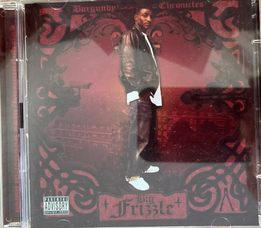 Big Frizzle - Burgundy Chronicles
