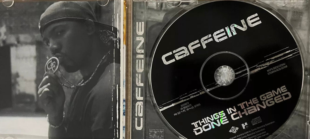 Caffeine - Things In The Game Done Changed