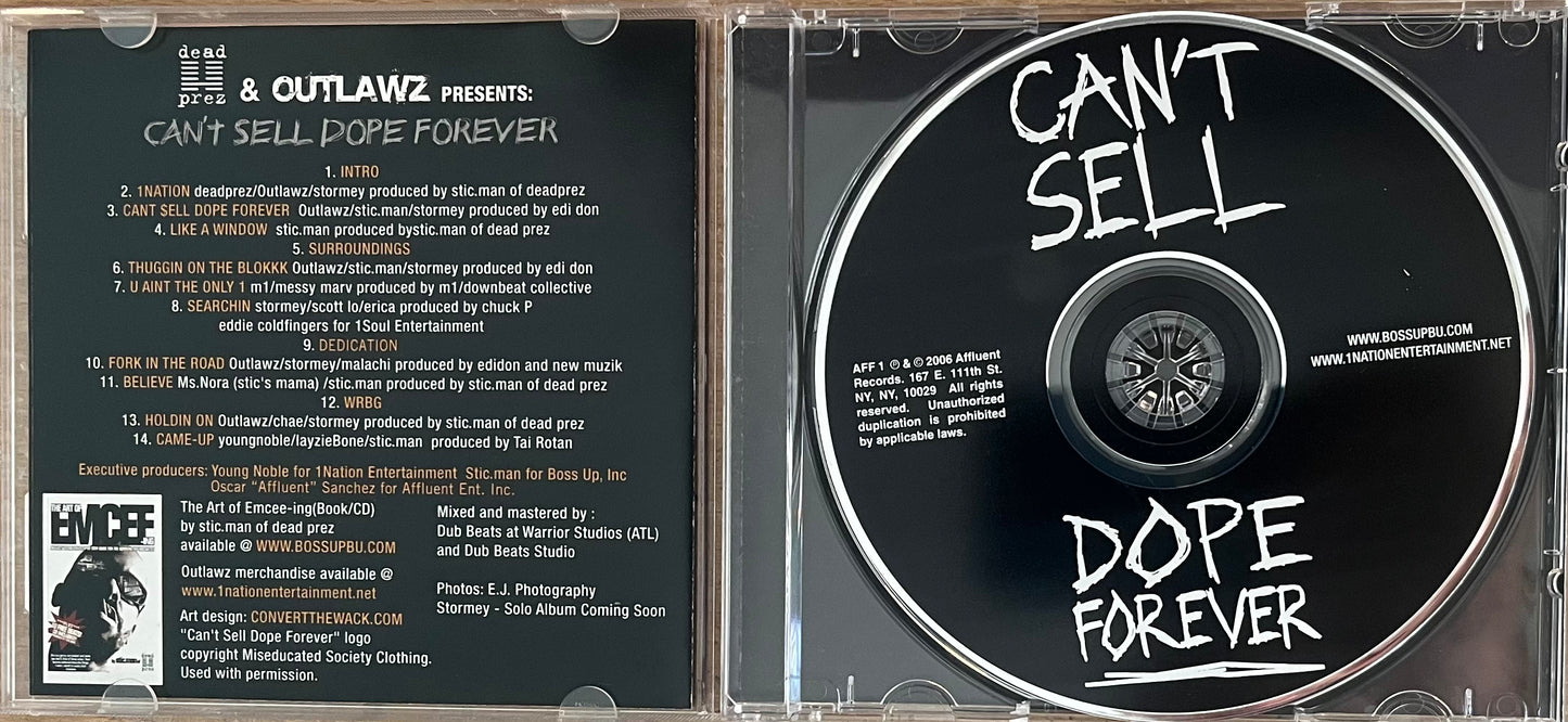 Dead Prez & Outlawz - Can’t Sell Dope Forever
