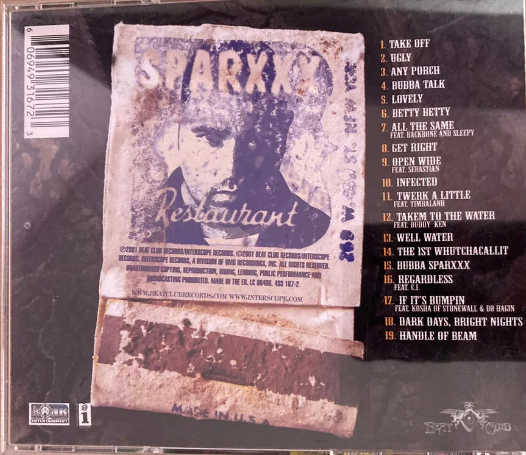 Bubba Sparxxx - Dark Days Bright Nights