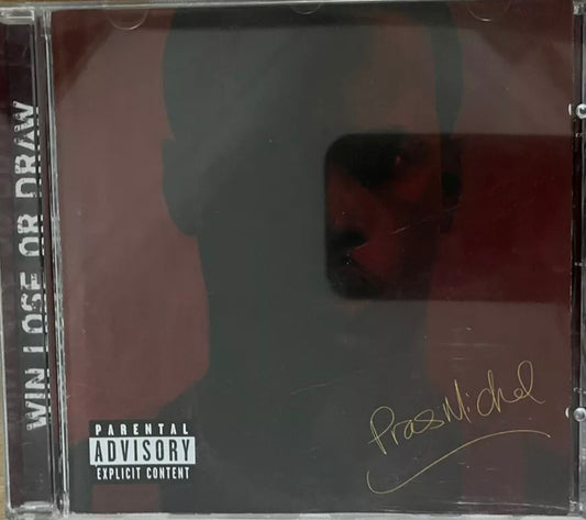Pras Michel - Ganar, perder o empatar