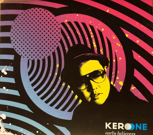 Kero One - Los primeros creyentes
