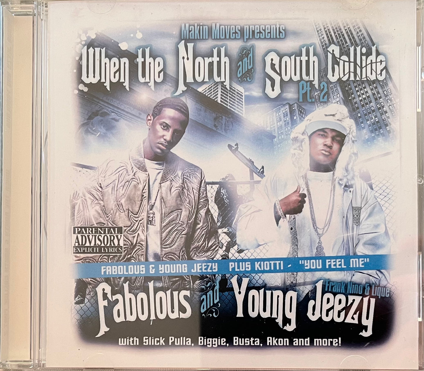 Fabolous and Young Jeezy - When The North and South Collide pt2