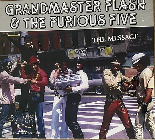 Grandmaster Flash & The Furious Five - The Message