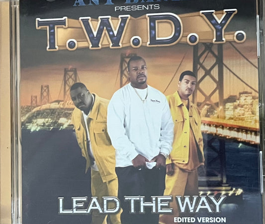 T.W.D.Y - Ant Banks - Lead The Way edited version