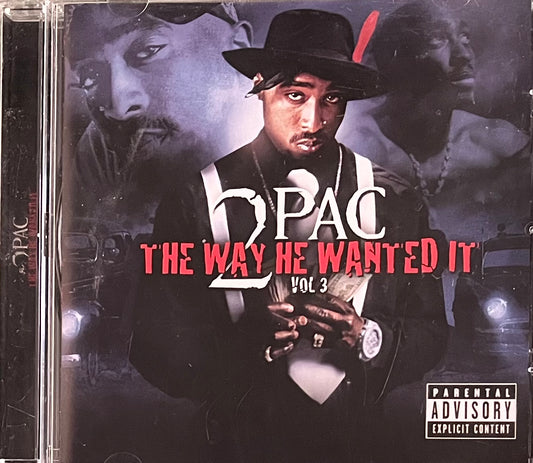 2pac - The Way He Wanted It Vol 3