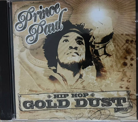 Prince Paul - Hip Hop Gold Dust