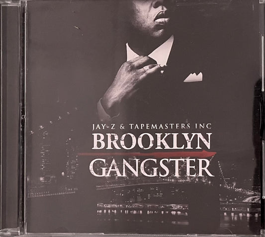 Jay Z & Tapemasters Inc - Brooklyn Gangster