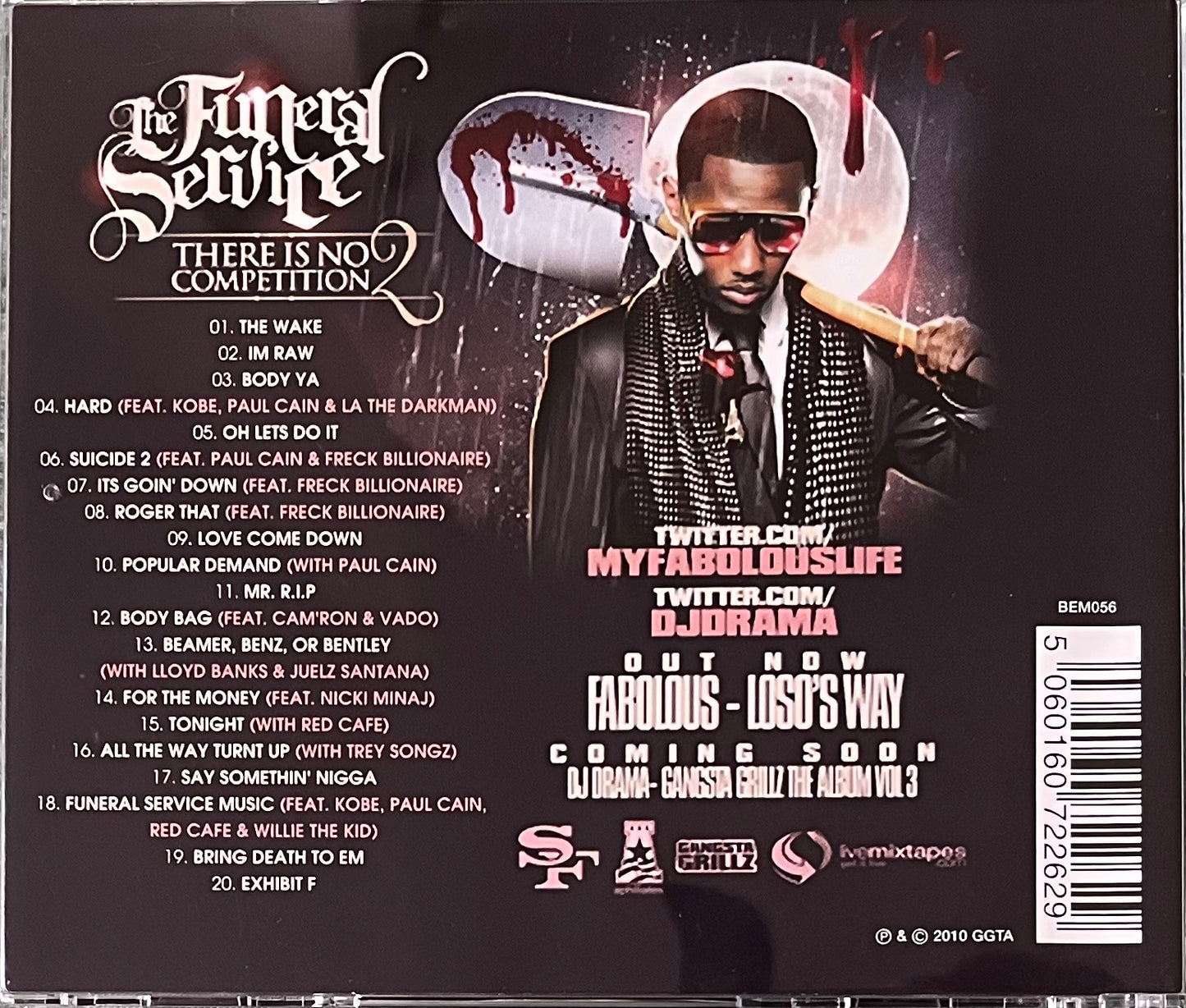Fabolous & DJ Drama Gangsta Grillz - There Is No Competition 2