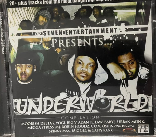 Seven Entertainment presenta Underworld - Moorish Delta 7 Yogi Big V Adante Law