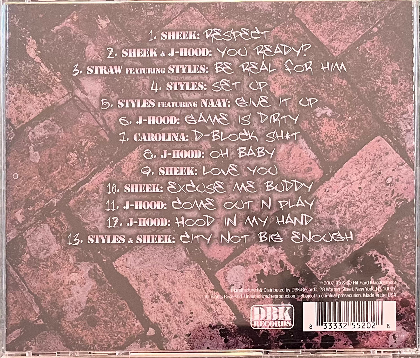 D Block - Street Muzik - Jadakiss Sheek Louch Styles P