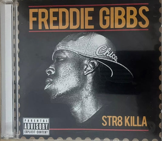 Freddie Gibbs - Str8 Killa