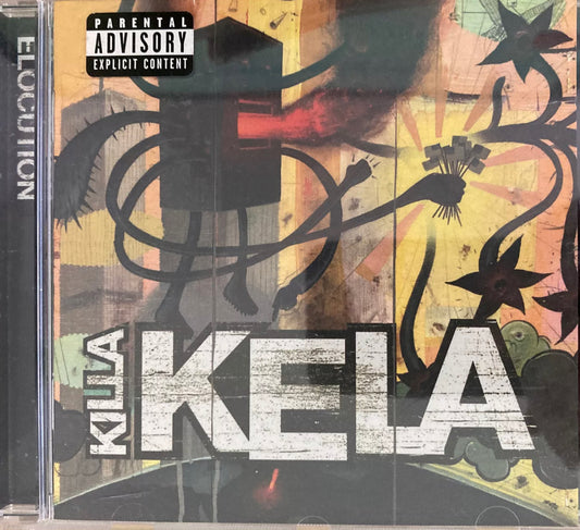 Killa Kela - Elocución