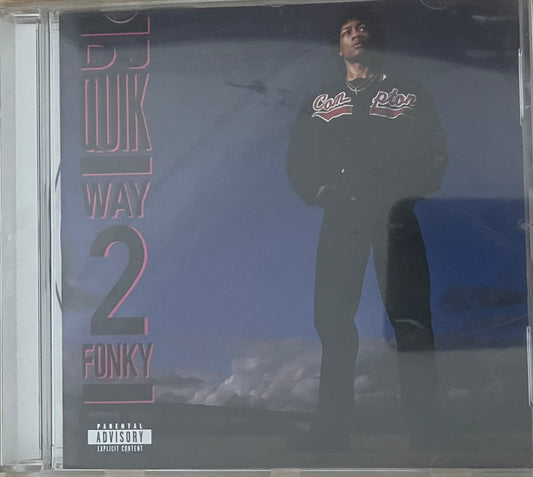 DJ Quik - Way 2 Fonky