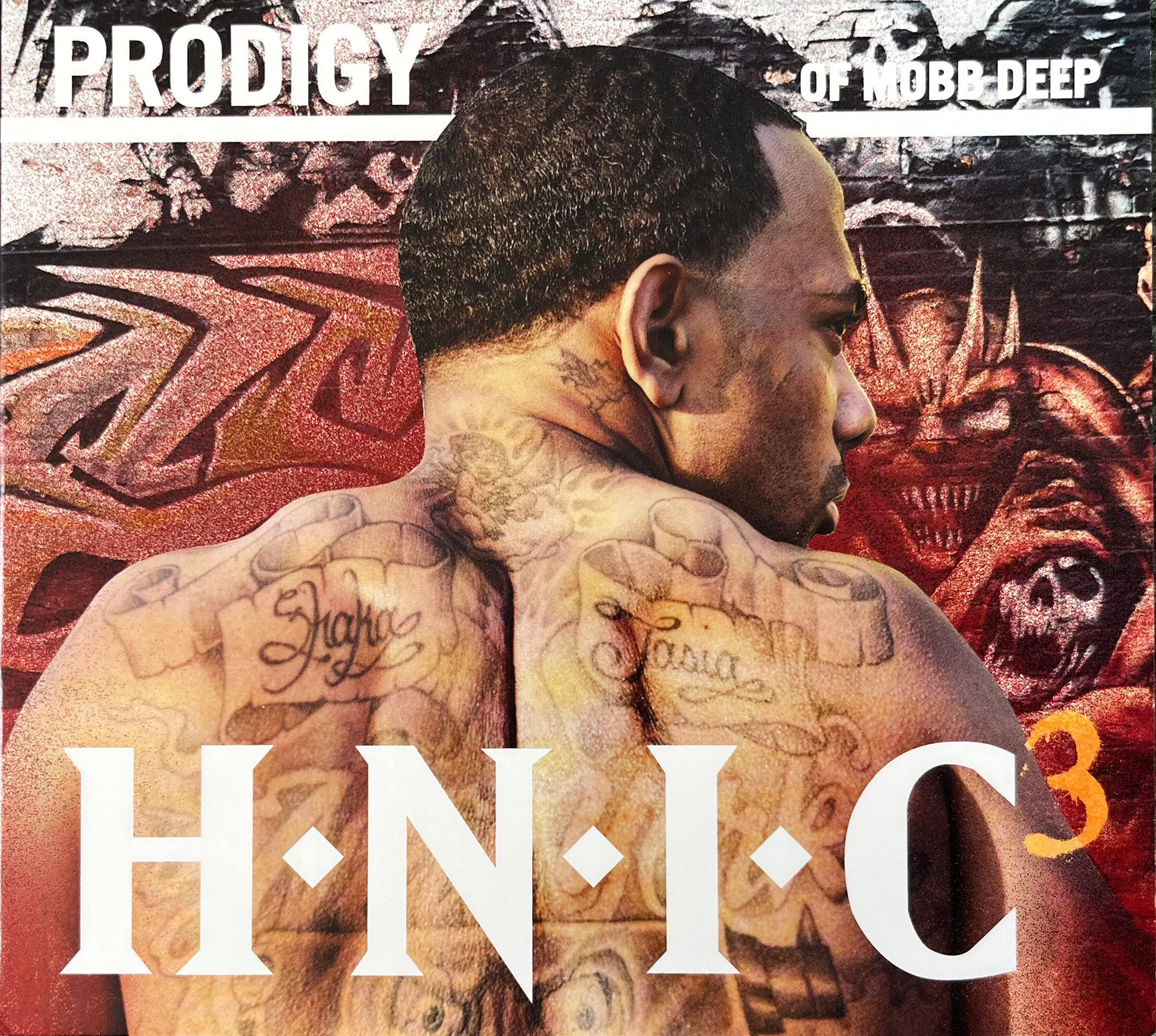 Prodigy of Mobb Deep - H.N.I.C 3