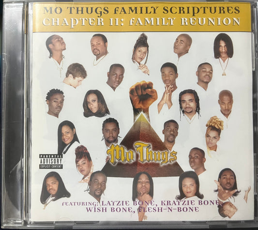 Mo Thugs Family Scriptures - Chapter II Family Reunion