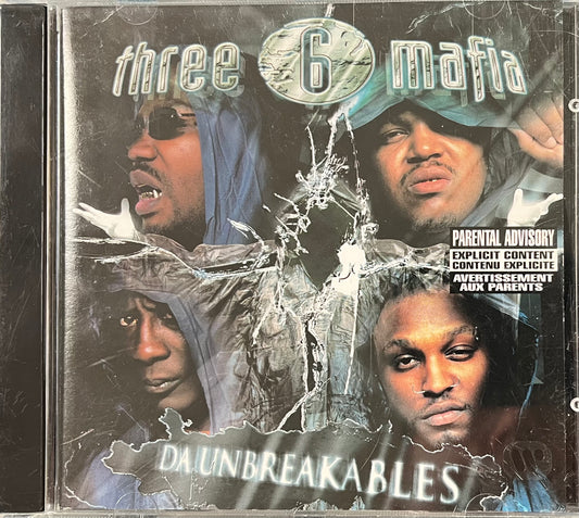 Three 6 Mafia - Da Unbreakables