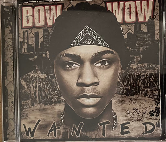 Bow Wow - Wanted