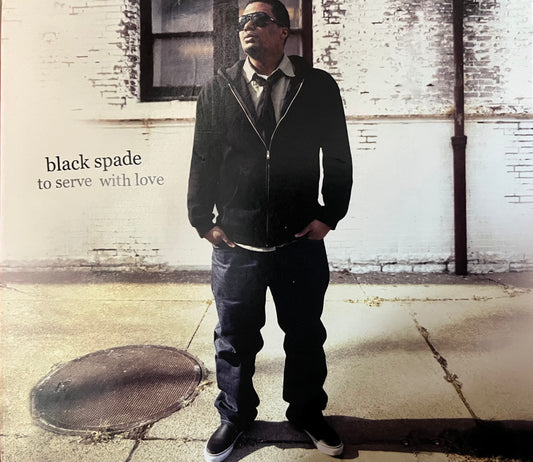 Black Spade - To Serve With Love