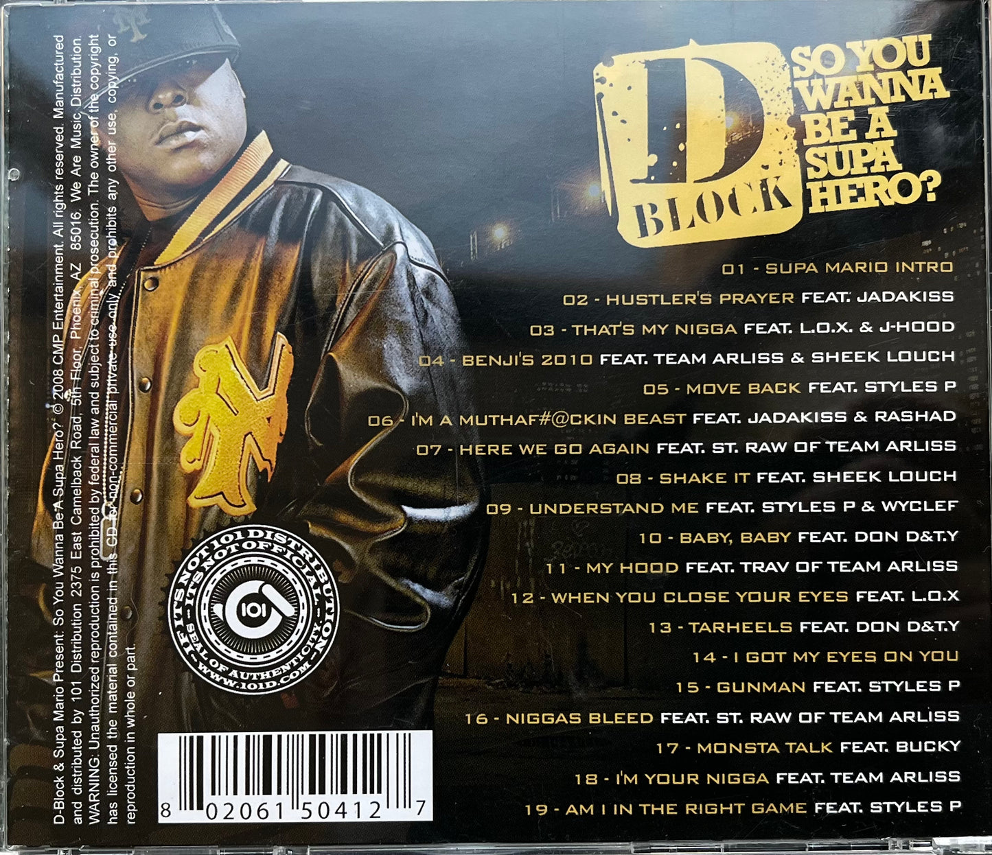 D Block - So You Wanna Be A Supa Hero - Jadakiss Sheek Louch Styles P