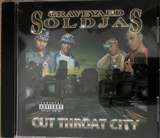 Graveyard Soldjas - Cut Throat City