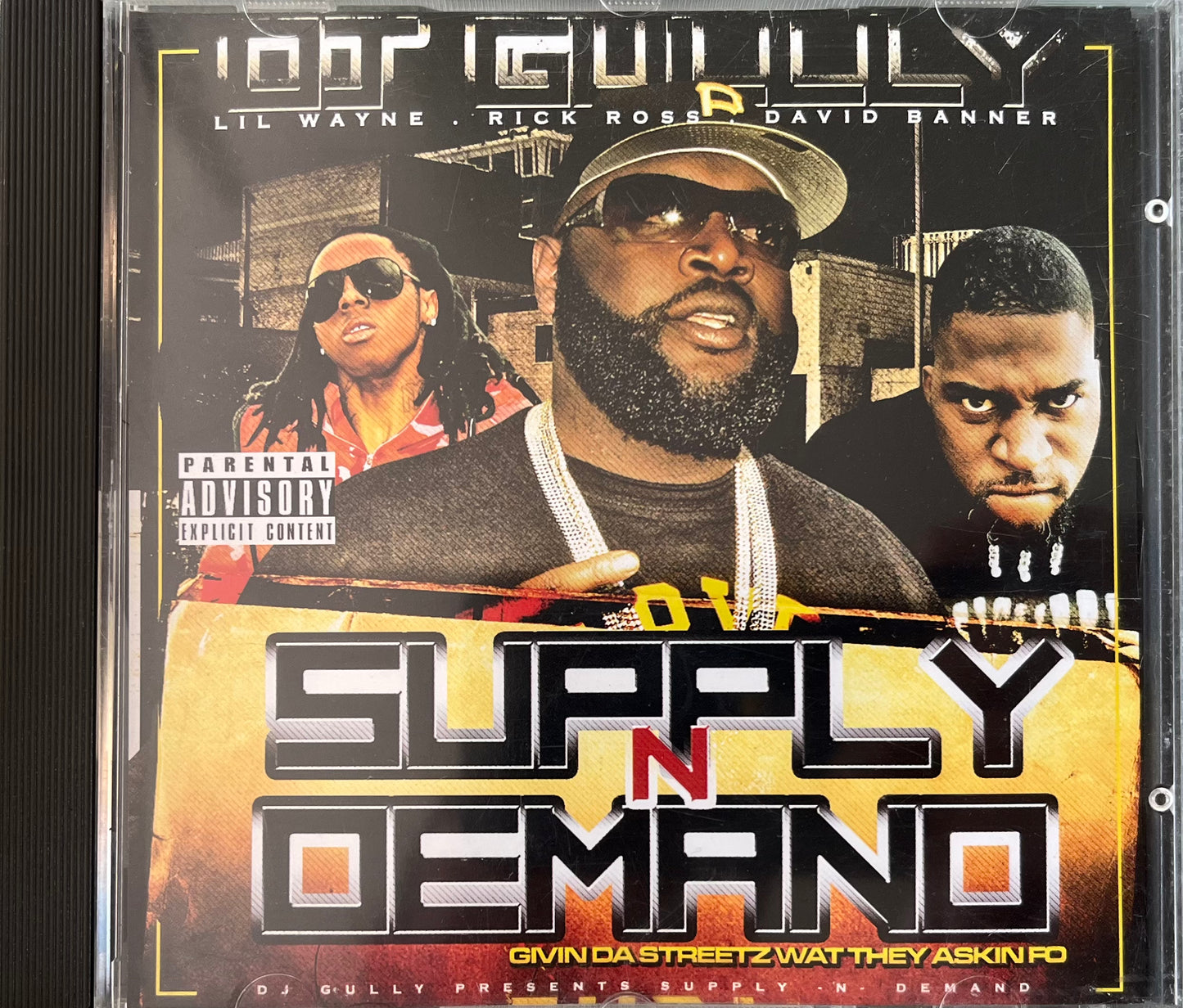 Dj Gully - Lil Wayne Rick Ross David Banner - Supply N Demand