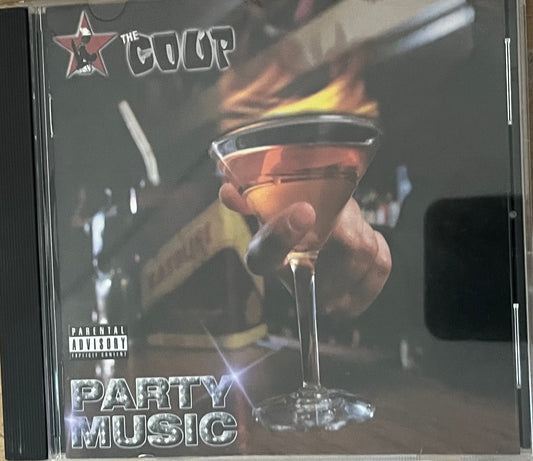 The Coup - Party Music