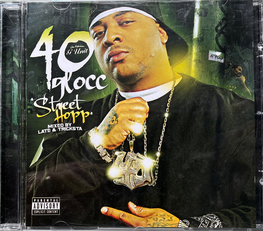40 Glocc - Street Hopp - mixed by late & tricksta