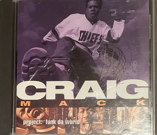 Craig Mack - Project : Funk Da World