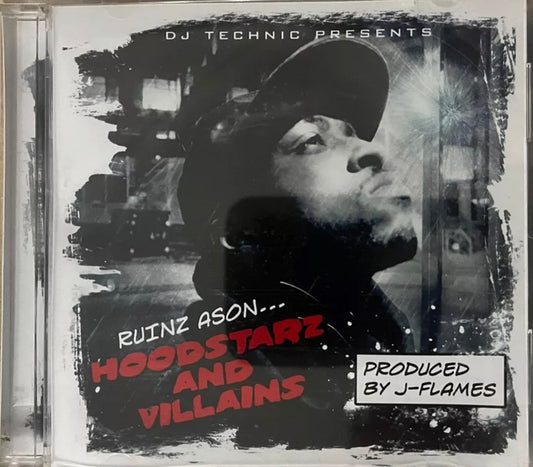 DJ Technic presenta Ruinz Ason - Hoodstarz y Villains producidos por J-Flames