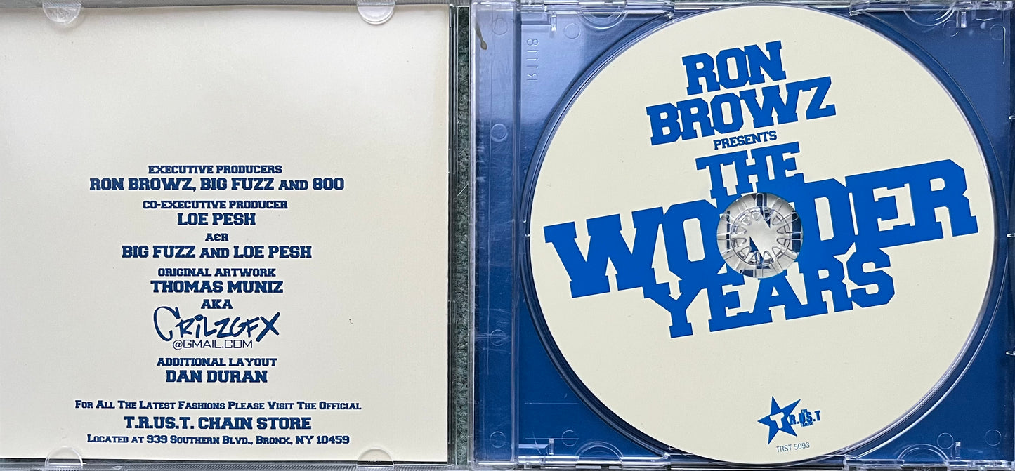 Ron Browz - The Wonder Years