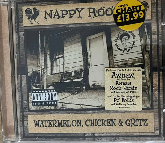 Nappy Roots - Pollo con Sandía y Gritz