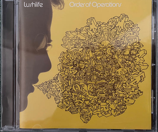 Lushlife - Order Of Operations