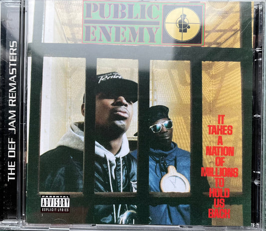 Public Enemy - It Takes A Nation Of Millions To Hold Us Back