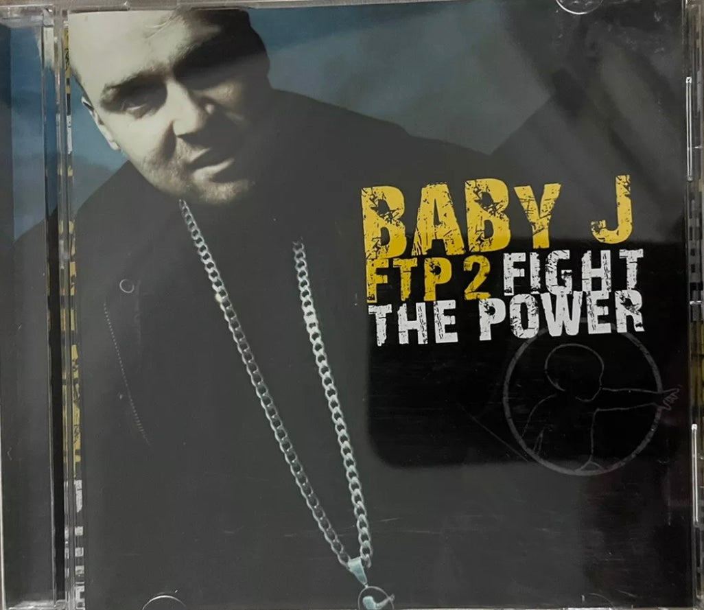 Baby J - FTP2 Fight The Power