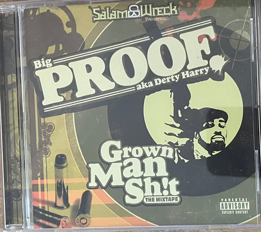 Proof - Grown Man Shit - The Mixtape