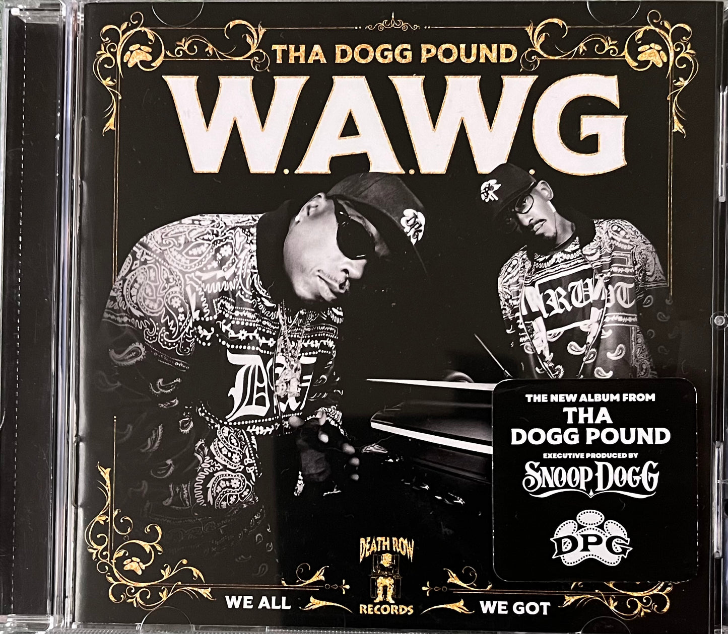Tha Dogg Pound - W.A.W.G We All We Got