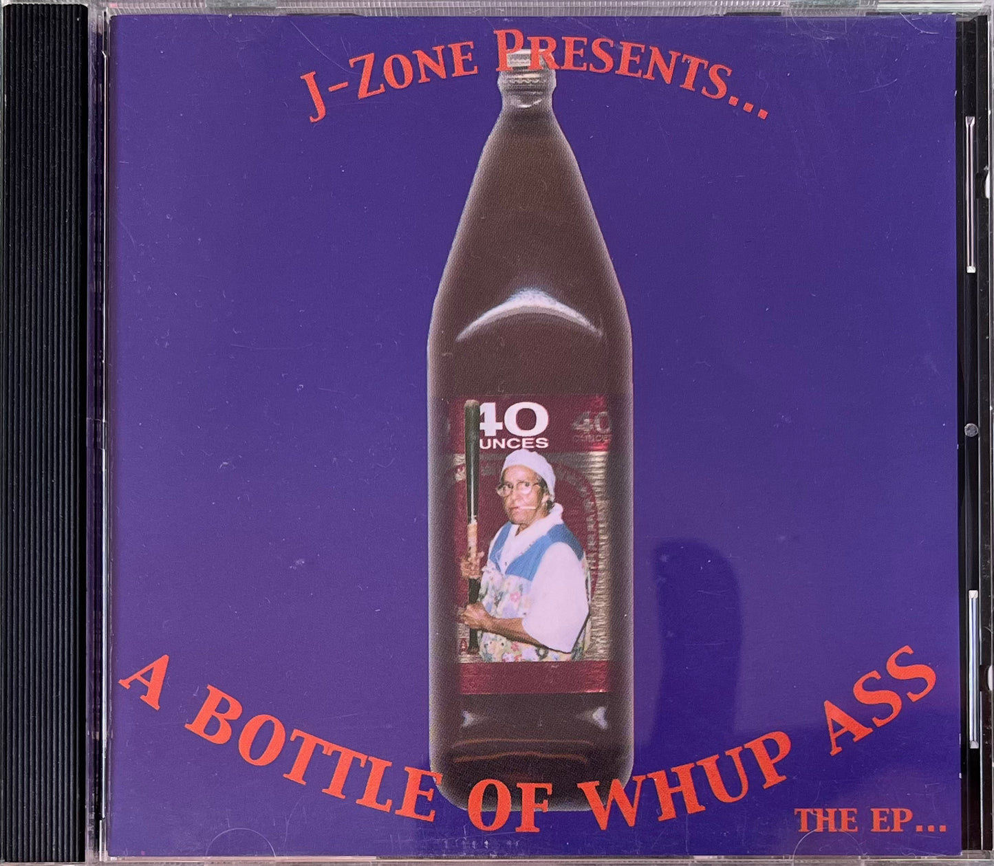 J-Zone presents A Bottle Of Whup Ass The EP