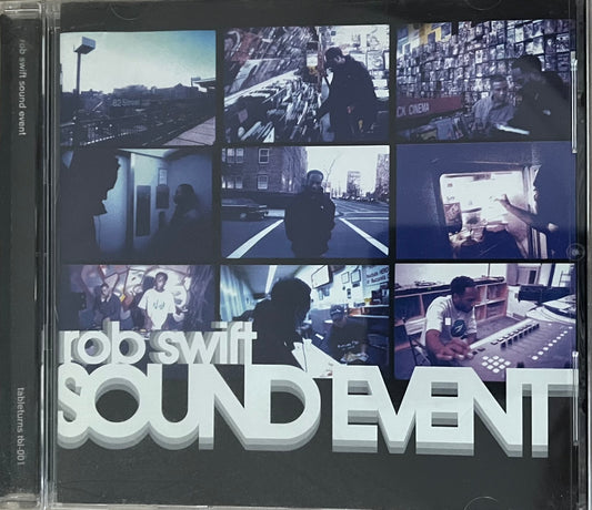 Rob Swift - Sound Event